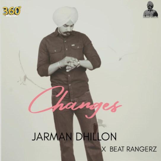 Changes Jarman Dhillon Mp3 Song Download Djjohal